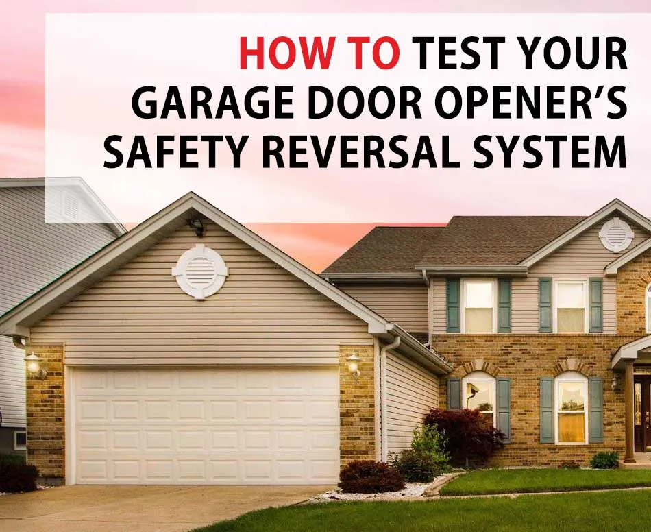 garage door opener safety reversal test
